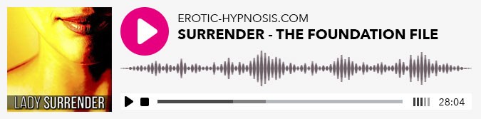 Play Lady Surrender's Hypnosis "Foundation File"